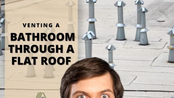 Venting A Bathroom Through Flat Roof Hvac Buzz - Bathroom Extractor Fan Flat Roof Ventilation System Design