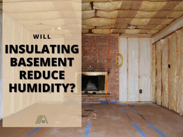 A bare, empty room under construction of being insulated; Will Insulating Basement Reduce Humidity?