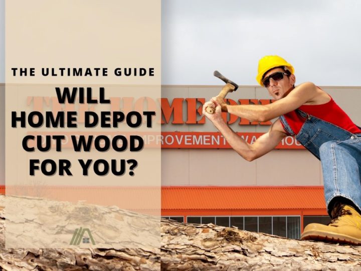 Lumberjack swaying an axe and a Home Depot store in the background; Will Home Depot Cut Wood for You (Ultimate guide)