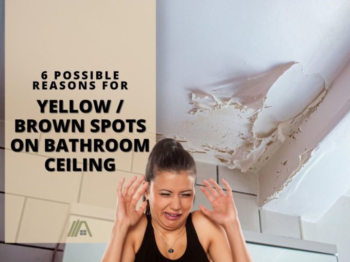 Woman disgusted; Rooms-Bathroom_Yellow/Brown Spots on Bathroom Ceiling: 6 Possible Reasons