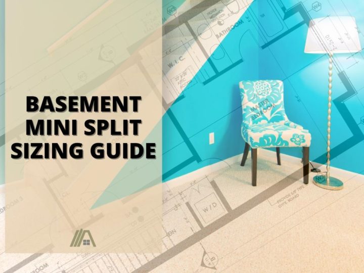 422_Plumbing-Water Heater_Basement Mini Split Sizing Guide (Helpful Table)