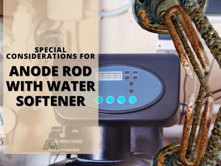 423_Plumbing-Water Heater_Anode Rod With Water Softener Special Considerations