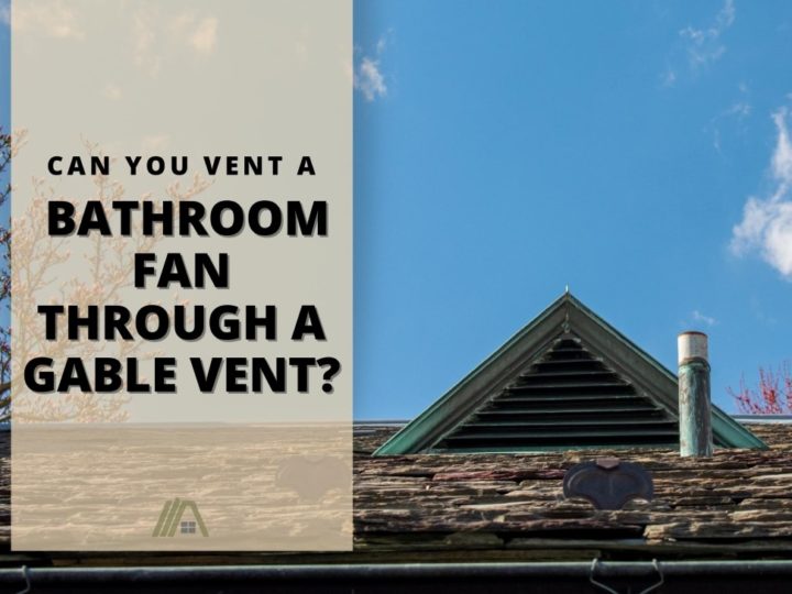 425_Rooms-Bathroom_Can You Vent a Bathroom Fan Through a Gable Vent