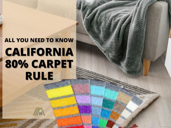 429_Home Advice_California 80% Carpet Rule All You Need to Know!