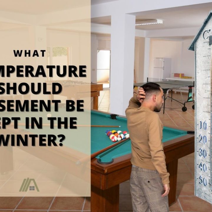 What Temperature Should Basement Be, How Warm Should I Keep My Basement