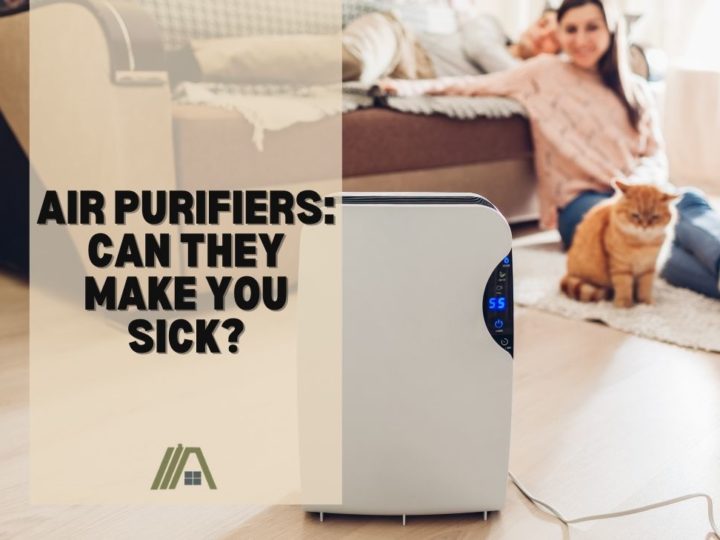 Air Purifiers:Can They Make You Sick?