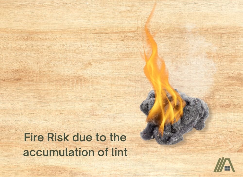 Fire Risk due to the accumulation of lint