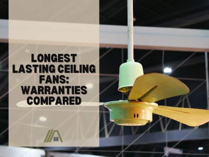 Longest Lasting Ceiling Fans_ Warranties Compared