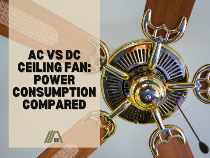 AC vs DC Ceiling Fan_ Power Consumption Compared