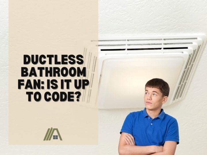 Ductless Bathroom Fan_ Is It up to Code