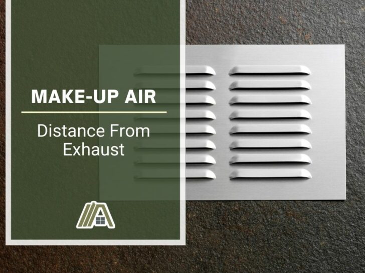Make-up Air _ Distance From Exhaust