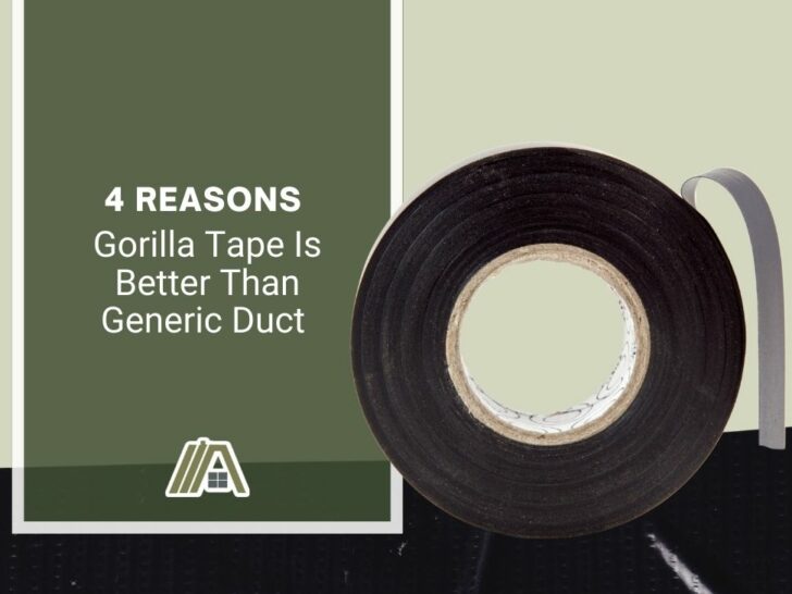 4 Reasons Gorilla Tape Is Better Than Generic Duct