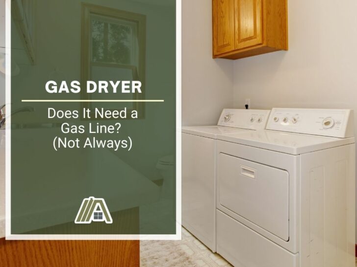 Gas Dryer _ Does It Need a Gas Line_ (Not Always)