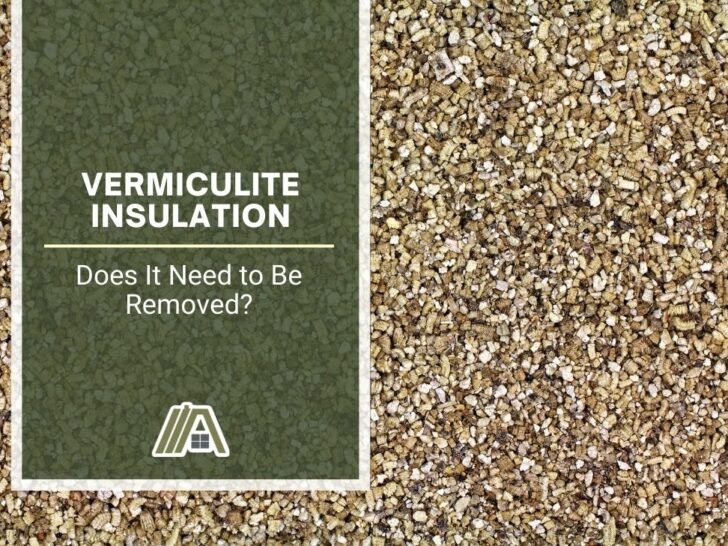 Vermiculite Insulation _ Does It Need to Be Removed