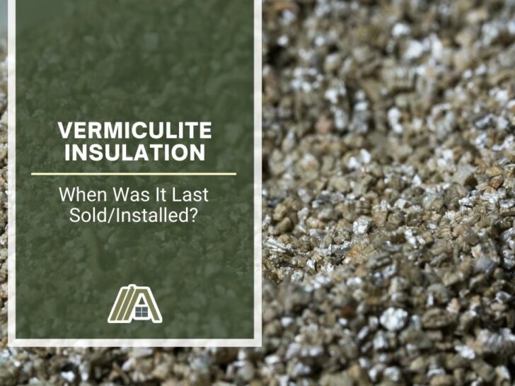 Vermiculite Insulation _ When Was It Last Sold_Installed