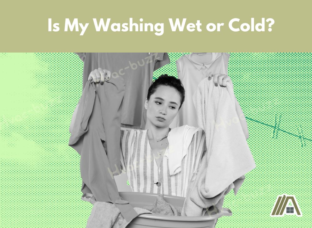 Woman holding two clothes wondering if her washing is cold or wet